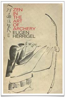 Zen in the Art of Archery by Eugen Herrigel. ISBN 0394716639